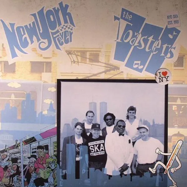 The Toasters  New York Fever